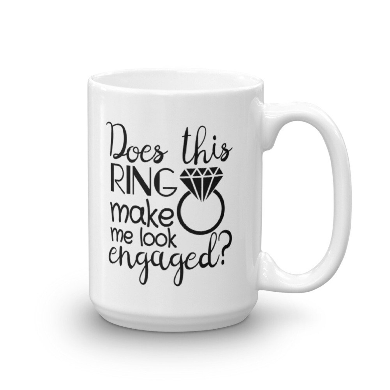 Wedding Ring Mug Engagement Ring Mug Wedding Gift Does This Etsy