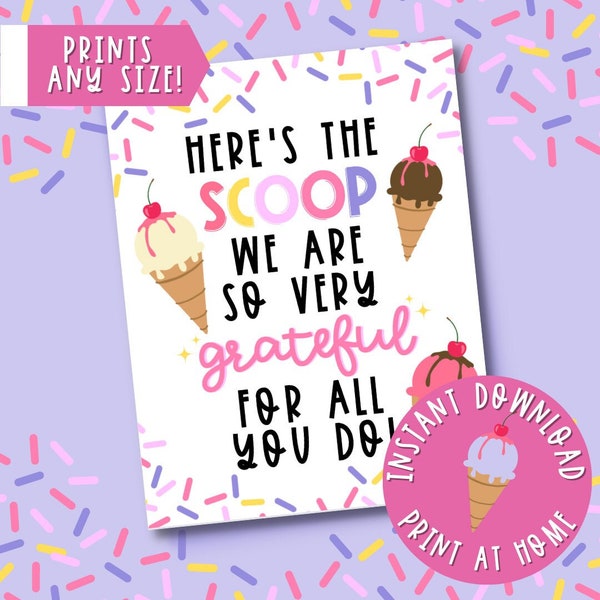 Here's The Scoop - We Are So Grateful For All You Do! - Ice Cream Party Message
