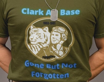 Militär Unisex Shirt, Clark Air Base, Philippinen, Gone But Not Forgotten, Airforce T-Shirt, Militär Geschenk, Airforce Base T-Shirt