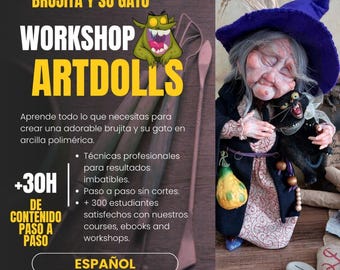 Digital Witch Doll Course Ágatha + Cat Henry – Polymer Clay Art-Doll Tutorial (Spanish) | 30+ Hours Step-by-Step