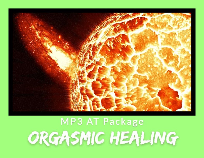 Orgasmic Healing MP3s ATs Package Updated with Binaural and non-Binaural soundtracks up to 2000x image 1
