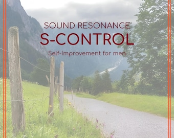 Sound Resonance V1 & V2: S-Control (Self-improvement for men) MP3 AT