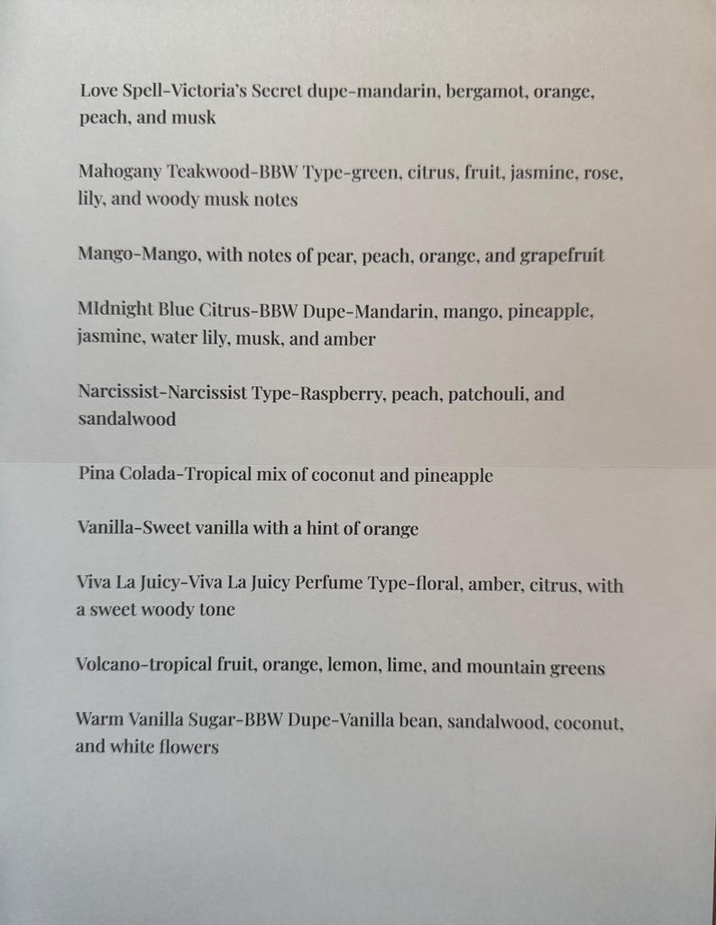Peut inclure: Une liste de noms de parfums et de descriptions, y compris des notes de mandarine, bergamote, orange, p&ecirc;che, musc, vert, agrumes, fruits, jasmin, rose, lys, poire, mangue, ananas, framboise, patchouli, bois de santal, noix de coco, vanille, ambre, citron, citron vert et fleurs blanches.