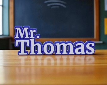 Personalized Teacher Desk Name Sign, Custom 3D Printed Desktop Nameplate, Classroom Decor,  3D Printed PLA, Back to School Gift for Teachers
