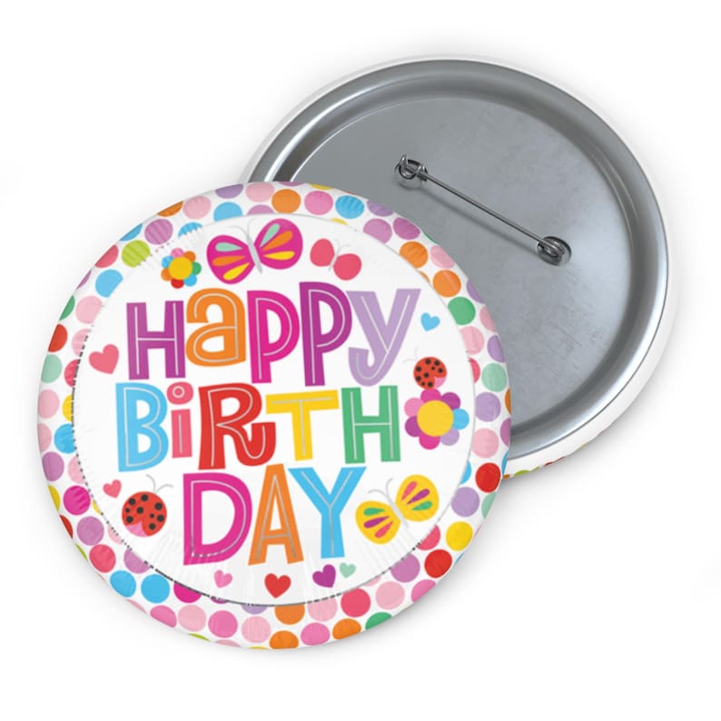 Custom Happy Birthday 3 Pin Buttons, Unique Party Favors, Birthday Gift ...