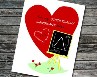 Statistically Significant Other Nerdy Science Valentine Card | Teacher, Professor, Scientist, Mathematician, Statistician, Data Analyst