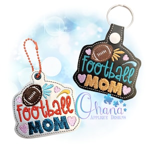 Football Mom Key Chain, key fob, snap tab  In The Hoop Machine Embroidery Design