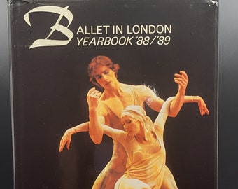 BALLET in LONDON Yearbook '88/'89. The Ballet Year in Pictures. Ballet Art Book. British Ballet. Large Format Photo Album.