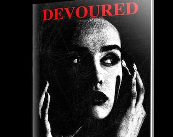 Devoured - Special Edition featuring extra art, text, and designs | poetry by A.X. Salvo