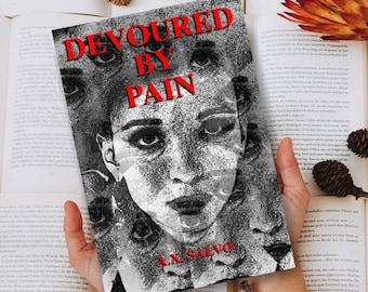 Devoured By Pain | Special Edition with extra art, text, and designs