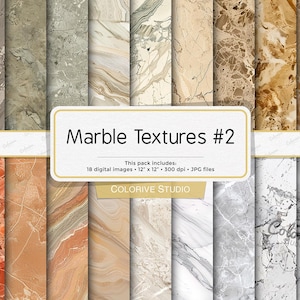 May include: A collection of 18 digital marble textures in various colors, including gray, beige, brown, and white. The images are 12 x 12 inches and 300 dpi. The text "Marble Textures #2" is displayed on a white background.