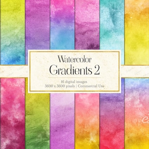 May include: A collection of sixteen digital watercolour gradient images featuring vibrant colour blends. A central white rectangular label with a gold border displays the text Watercolor Gradients 2, 16 digital images, 3600 x 3600 pixels.