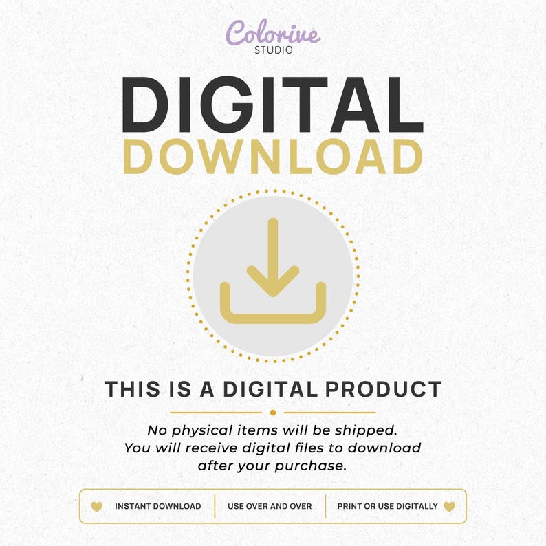 Puede incluir: Un gr&aacute;fico de descarga digital con el texto Colorive Studio, DIGITAL DOWNLOAD, THIS IS A DIGITAL PRODUCT, No physical items will be shipped, You will receive digital files to download after your purchase, INSTANT DOWNLOAD, USE OVER AND OVER, PRINT OR USE DIGITALLY.