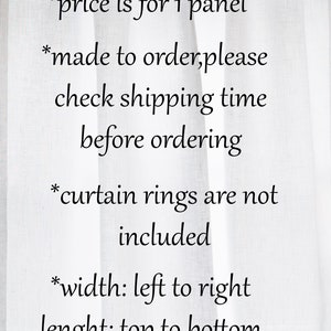 Puede incluir: Panel de cortina blanco y transparente con el texto: *price is for 1 panel *made to order,please check shipping time before ordering *curtain rings are not included *width: left to right lenght: top to bottom