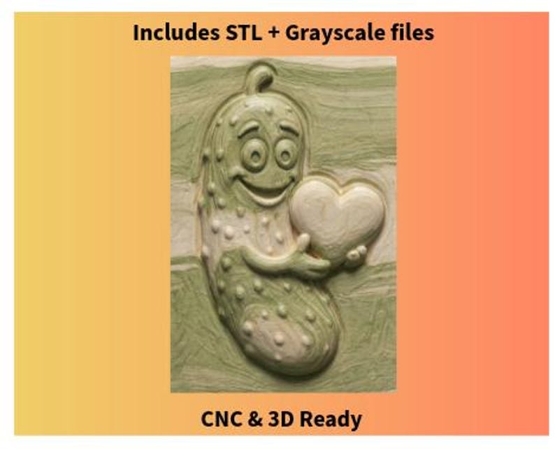 May include: A whimsical, green pickle character holding a white heart. The pickle has a smiling face and is textured with bumps. The image includes the text "Includes STL + Grayscale files" and "CNC & 3D Ready".