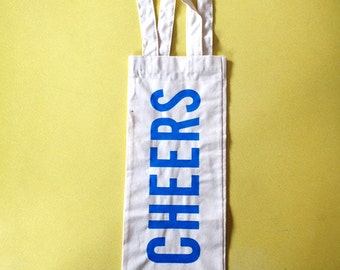 Wine bag with screen printed CHEERS