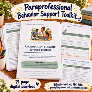 Paraprofessional Behavior Support Toolkit, 71 Page Student Behavior Tracker, ABC Data and Prompting Forms