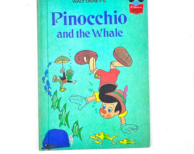Pinocchio and the Whale book, Disney's Wonderful World of Reading, 1977 Copyright, First American Edition, Hardcover