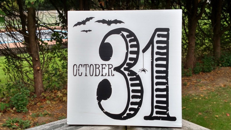 October 31st Halloween Sign, Halloween Decor image 1