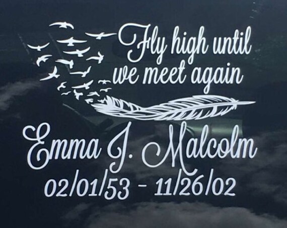 Fly High Until We Meet Again Car Decal Remembrance Decal In Etsy Fly High Until We Meet Again Car Decal Remembrance Decal In Etsy