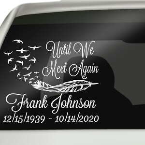Until We Meet Again Car Decal, Remembrance Decal, In Loving Memory Decal, Memorial Decal