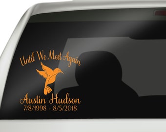 Until We Meet Again Hummingbird Decal, Remembrance Decal, In Loving Memory Decal, Memorial Decal, Remembrance Decal, Memorial Decal, RIP