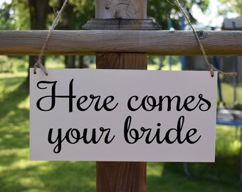 Here Comes Your Bride Sign, Wedding Sign, Flower Girl Sign, Ring Bearer Sign