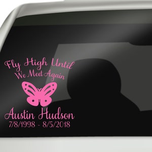 Fly High Until We Meet Again Butterfly Decal, In Loving Memory Decal, Remembrance Decal, Loving Memory Decal, Memorial Decal, RIP Decal