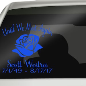 Until We Meet Again Rose Decal, In Loving Memory Rose Decal, Remembrance Decal, In Loving Memory Decal, RIP Decal