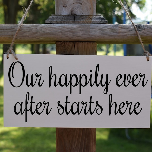 Our Happily Ever After Starts Here Wedding Sign, Ring Bearer Sign, Flower Girl Sign, Wedding Ceremony Sign