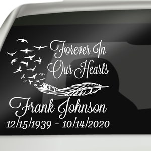 Forever In Our Hearts Car Decal, Remembrance Decal, In Loving Memory Decal, Memorial Decal
