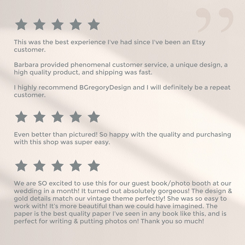 May include: Image of customer reviews with five-star ratings. Text includes positive feedback about customer service, product quality, and design. The reviews mention a guest book/photo booth for a wedding.