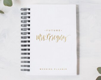 White and Gold Personalized Wedding Planner, Future Mrs Wedding Planner, Wedding Planner Book, Custom Wedding Planner Book
