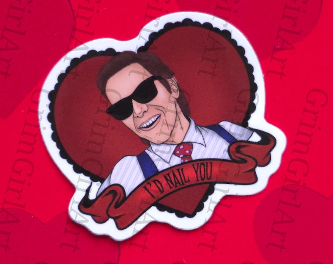 Horror Valentine Sticker - I'd Nail You