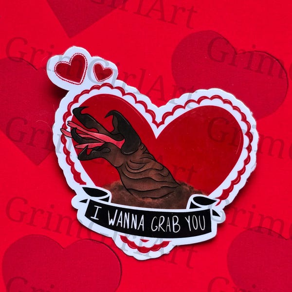 Horror Valentine Sticker - I Wanna Grab You
