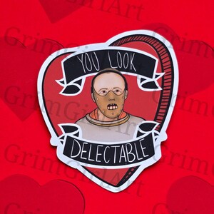 You Look Delectable Valentine Matte Sticker