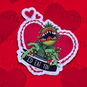 I&#39;d Eat You Valentine Sticker