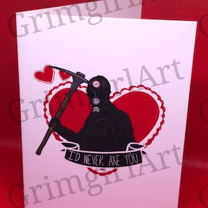 I'd Never Ax You - Carte d'horreur - LIRE TOUTES LES INFOS