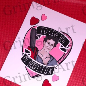 Id Give You My Boom Stick - Carte d'horreur - LIRE TOUTES LES INFOS