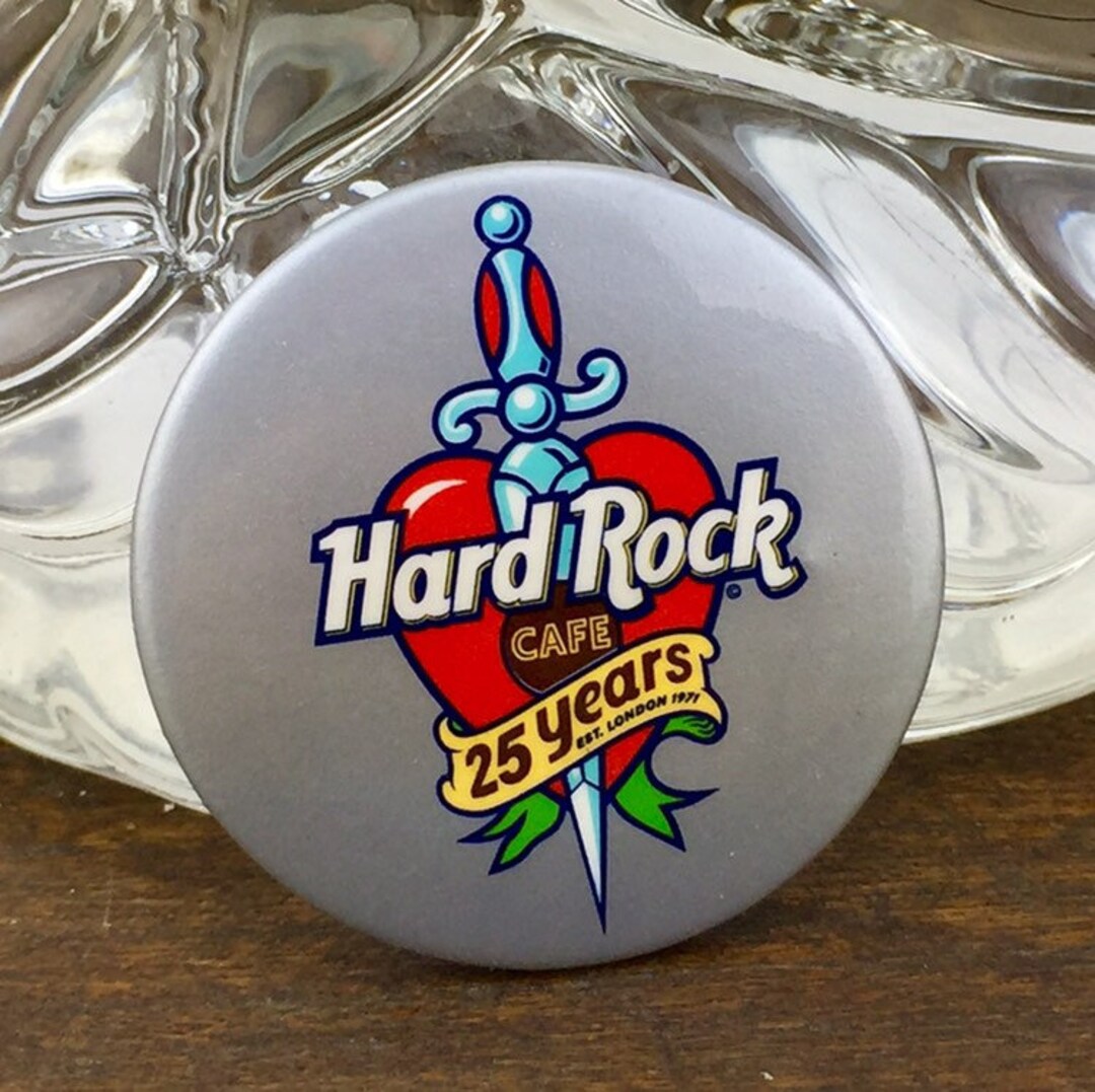 Hard Rock Button - Vintage Hard Rock 25th Anniversary Button, Hard Rock Memorabilia, Vintage ...