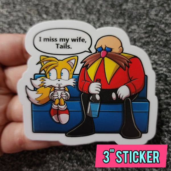 Eggman misses his wife 3" Waterproof Vinyl Sticker