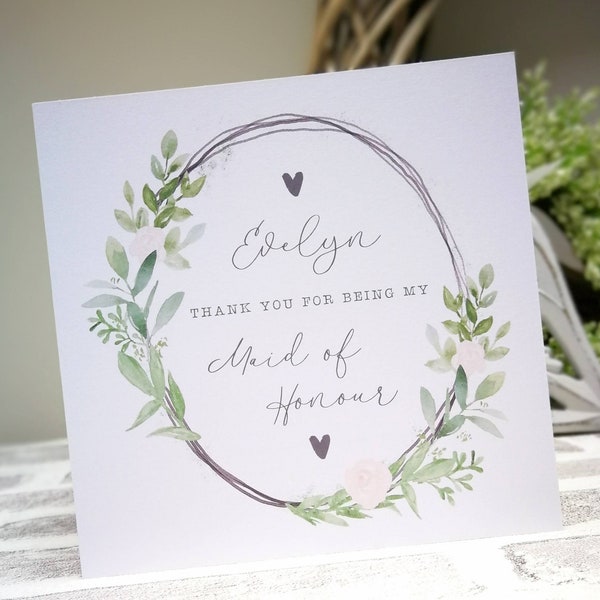 Personalised Thank You For Being My Maid, Matron or Man of Honour card. Rustic, botanical, country floral card.