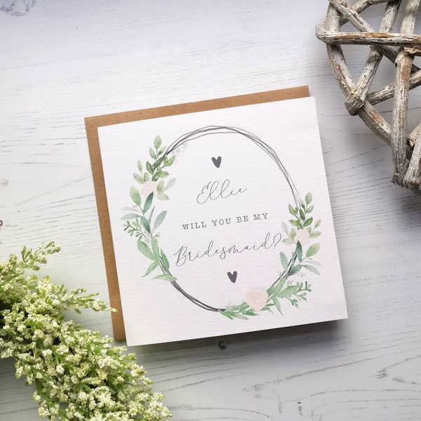 Personalised Will You Be My Bridesmaid - Chief Bridesmaid - Bridesman - Attendant card. Rustic, greenery, botanical, country floral card.