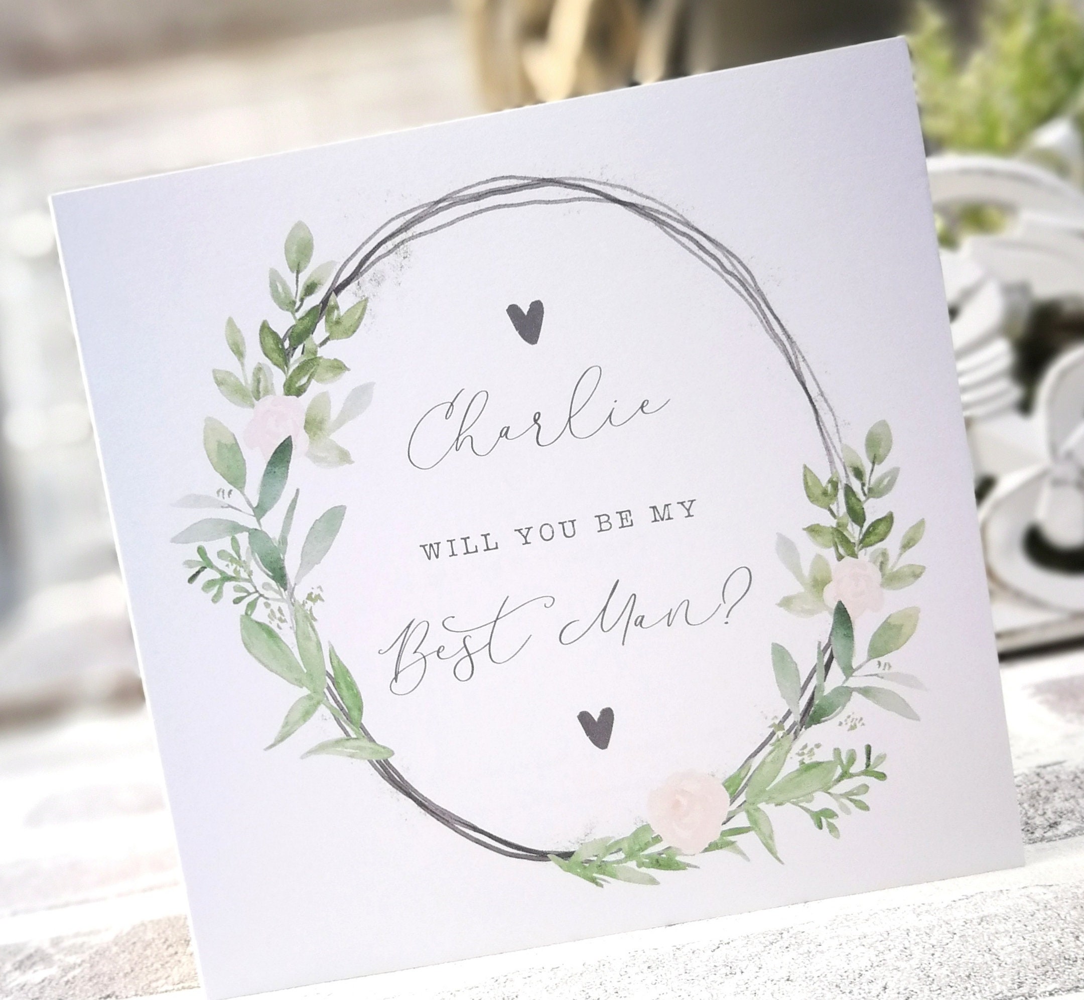 Personalised Will You Be My Best Man Or Woman Card. Rustic, Greenery, Botanical, Country Floral