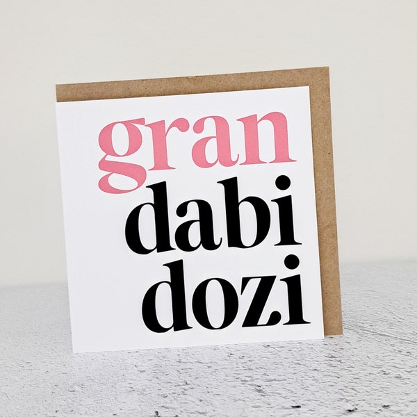 Gran, granny or grandma GRANDABIDOZI card. Mother's Day, birthday or thank you card for a fandabidozi gran.