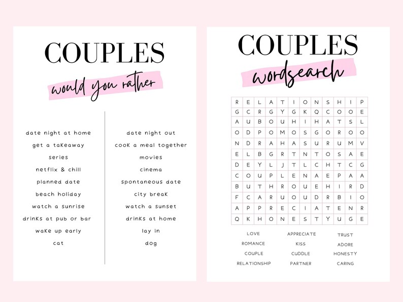 May include: Two printable game sheets for couples. The left sheet is titled COUPLES would you rather with a list of choices. The right sheet is titled COUPLES wordsearch with a grid of letters and a list of words to find at the bottom.