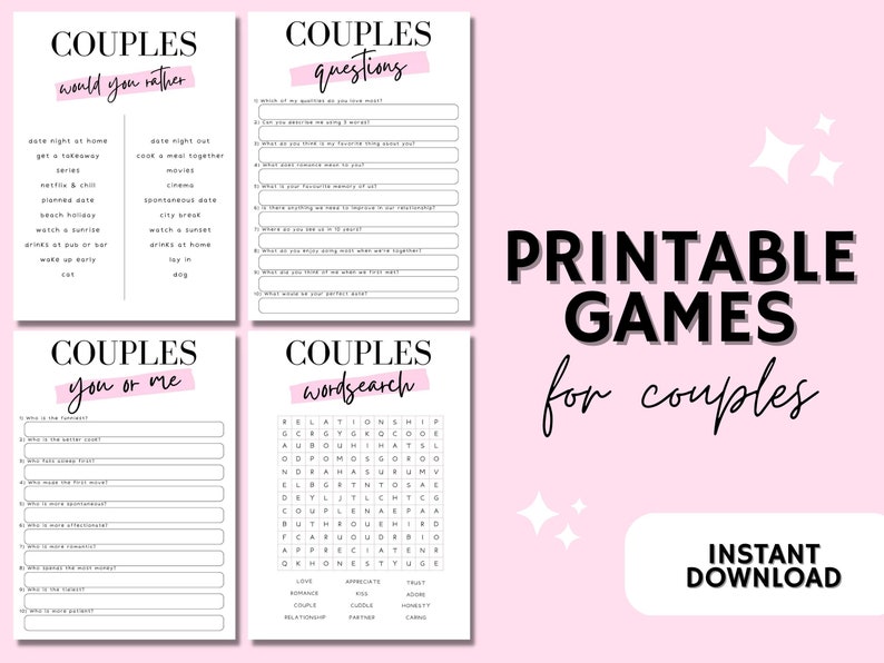 May include: Four white printable game sheets for couples featuring black text and pink accents. The sheets include Would You Rather, Questions, You or Me, and a word search. The text PRINTABLE GAMES for couples and INSTANT DOWNLOAD is visible.