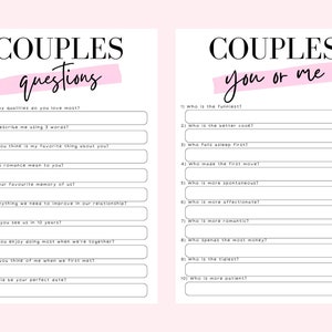 May include: Two white printable sheets featuring black text and pink accents. The left sheet is titled COUPLES questions and lists ten numbered prompts. The right sheet is titled COUPLES you or me and lists ten numbered questions with blank lines.