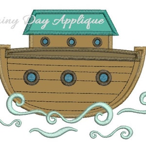 May include: A brown wooden ark with a teal roof and three porthole windows. The ark is floating on turquoise waves with a white background. The text "Rainy Day Applique" is above the ark.