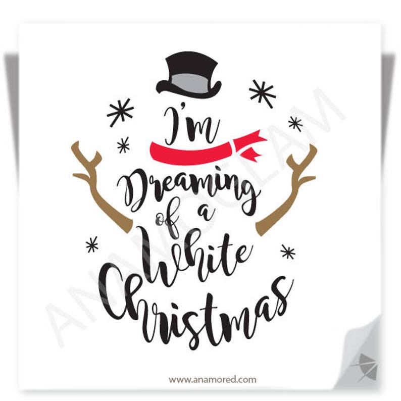 Download I'm Dreaming of a White Christmas Snowman SVG & PNG | Etsy
